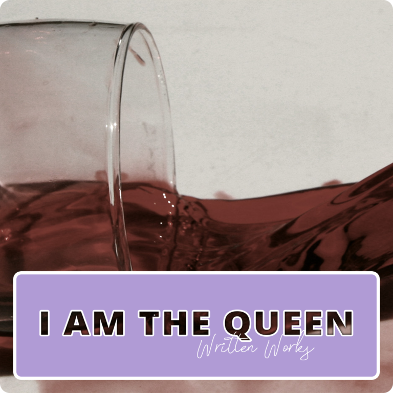 Written Works Carousel: I Am the Queen